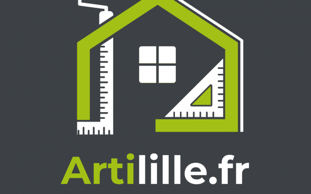 Artilille, des artisans qualifiés pour vos projets !